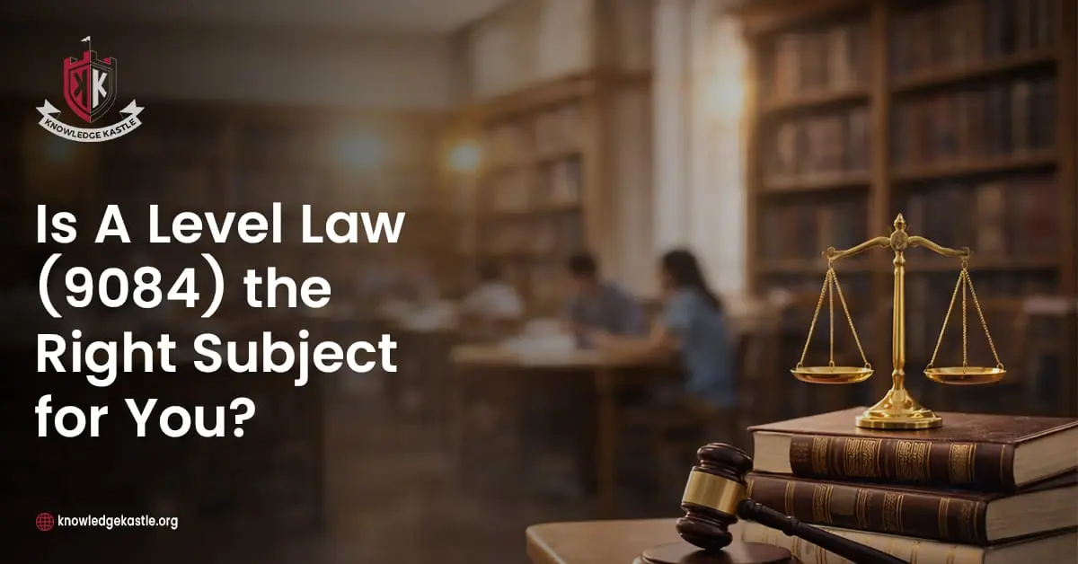 Is A Level Law 9084 the Right Subject for You