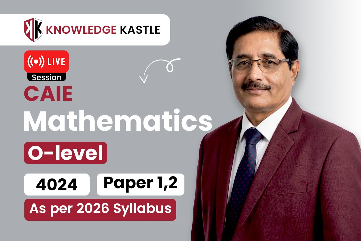 Live Session 📺 : OLevel – Mathematics 4024