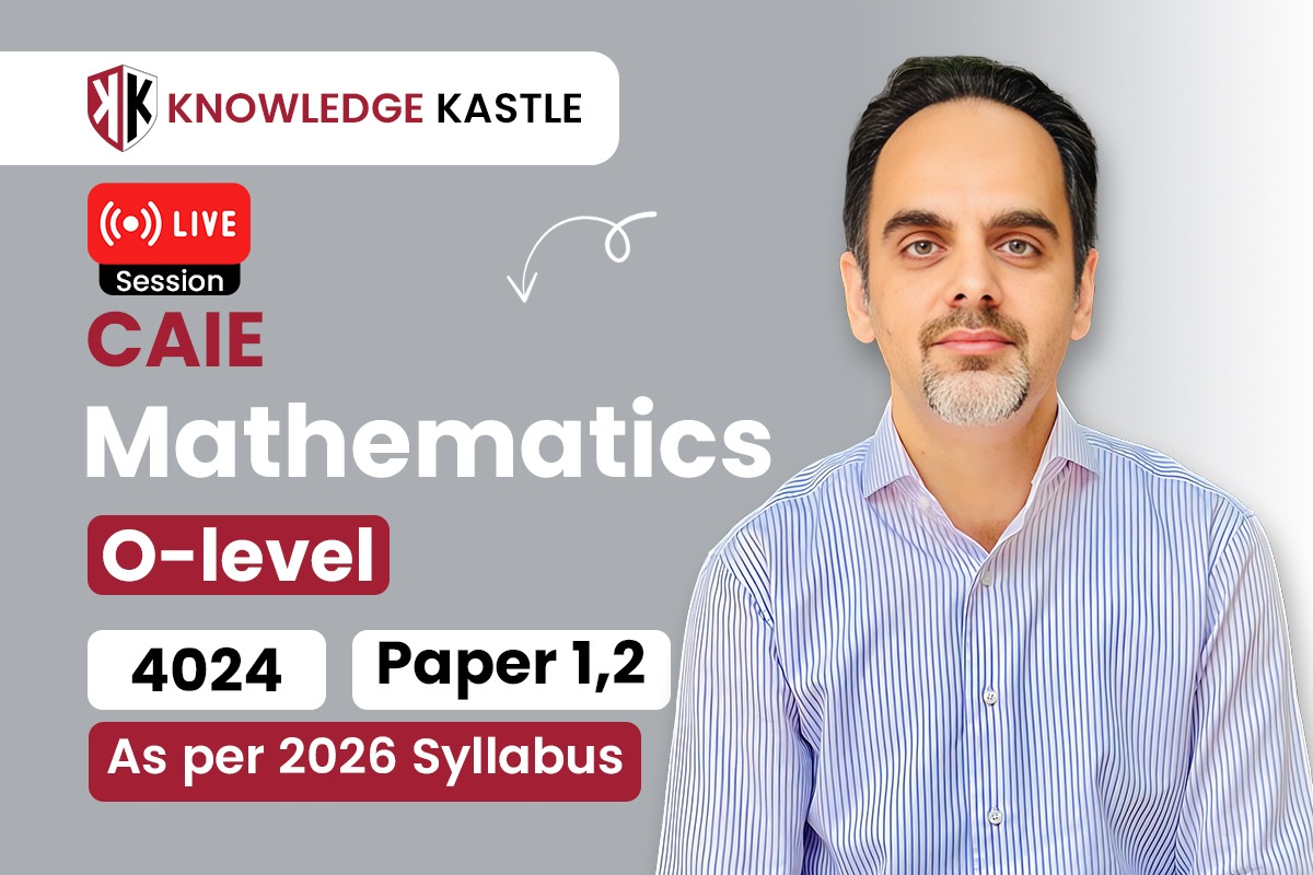 Live Session 📺 : OLevel – Mathematics 4024