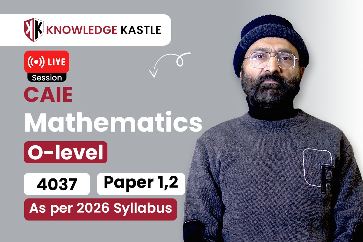 Live Session 📺 : OLevel – Mathematics 4024